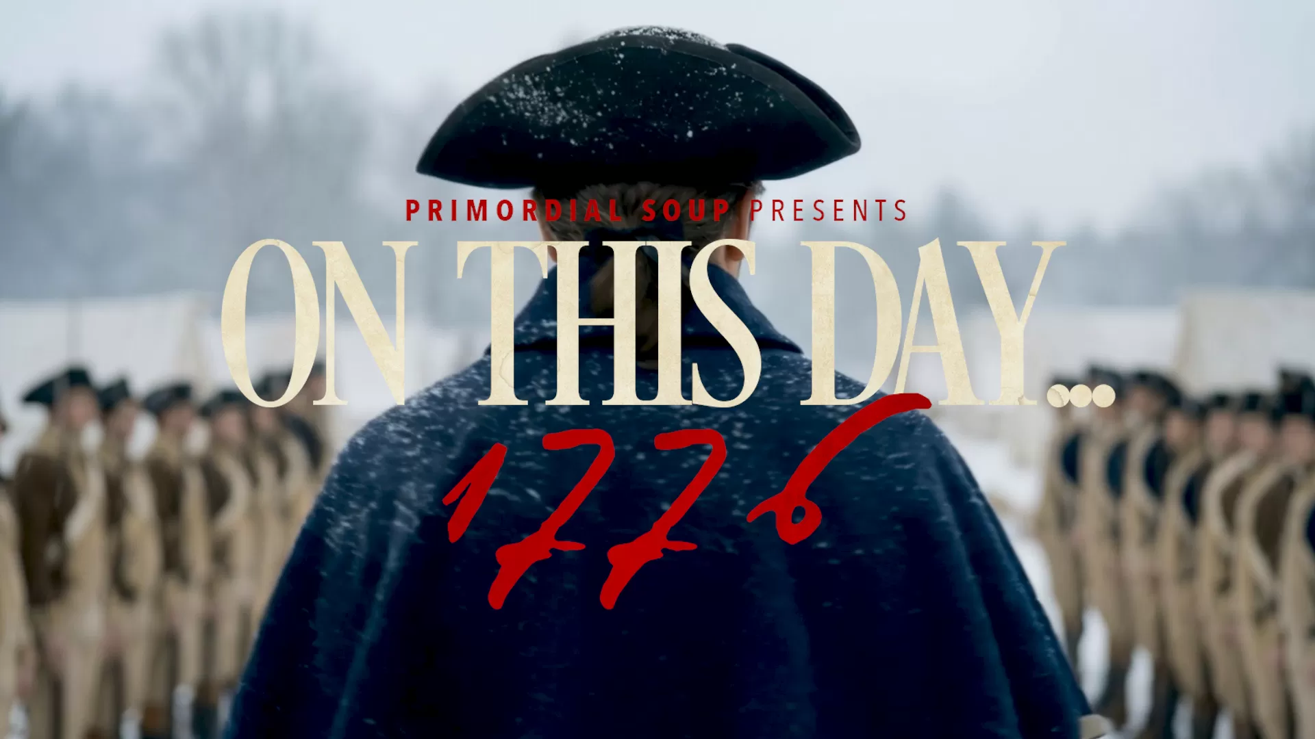 TIME Studios Partners with Primordial Soup to Distribute ‘ON THIS DAY… 1776’